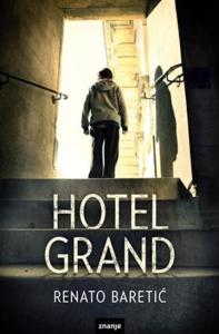 Hotel Grand, Renato Baretić