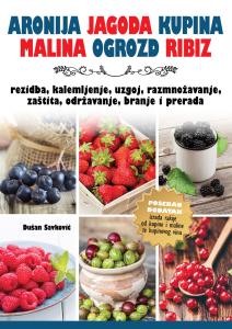 Priručnik za voće: Aronija, jagoda, kupina - bobičasto voće